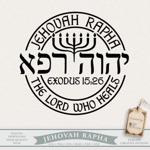 Può includere: Design circolare in bianco e nero con il testo "JEHOVAH RAPHA" e caratteri ebraici. È inclusa anche la frase "THE LORD WHO HEALS". Il design presenta un simbolo di menorah e il testo "EXODUS 15:26".