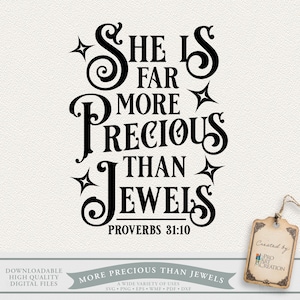 Puede incluir: Diseño digital en blanco y negro con el texto "She is far more precious than jewels" de Proverbios 31:10. El diseño incluye adornos decorativos y acentos de estrellas. Una etiqueta con "Created by Pro Art Creation" está adjunta.