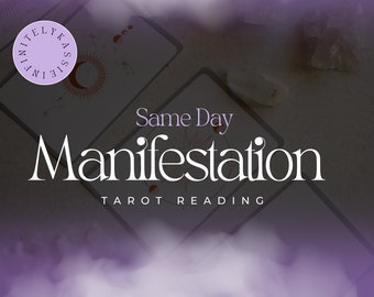 Same Day Manifestation Tarot Reading, Intuitive Guidance