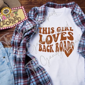 Cette fille aime BACK ROADS country cowgirl du sud sweet impertinent rétro coeur amour png svg pdf ai fichier numérique téléchargement immédiat