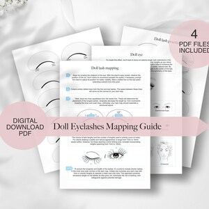 May include: A digital download guide for doll eyelashes mapping. The guide includes four PDF files with instructions and diagrams for creating doll-like eyelashes. The text on the guide reads "Doll Eyelashes Mapping Guide".