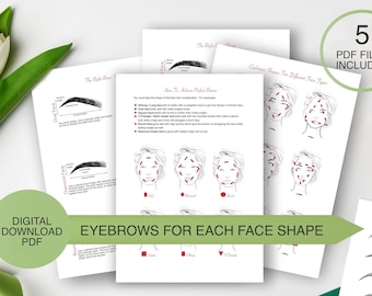 May include: Five printable PDF guides with illustrations showing how to shape eyebrows for different face shapes. The guides include eyebrow shapes for oval, diamond, square, round, and heart-shaped faces.  Eyebrow shapes for each face shape.