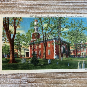 Christ Church, Alexandria, Virginie, lieu de vénération de Washington, Curteich, linge de maison, inutilisé, carte postale vintage