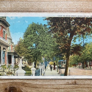Vue sur Main Street, Wheeling, Virginie-Occidentale, 1er août 1922, timbre oblitéré, carte postale souvenir ancienne