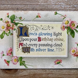 Love's Glowing Light Poem, fleurs roses et blanches, 1910, occasion, ancienne carte postale d'anniversaire