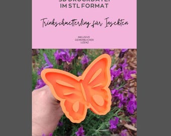 3D print file STL, including commercial license: Drinking butterfly for insects, garden, butterfly, garden decoration