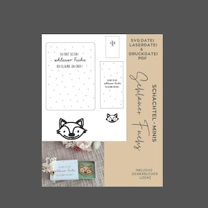 SVG Laserdatei und PDF Datei Schachtel- Minis, Schlauer Fuchs,Mutmacher, Glücksbringer,Mitbringsel, kleine Geschenke,Lasercut,Papierdatei