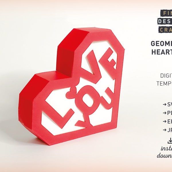 DIY, 3D Heart Gift, Box SVG File, Love You Box SVG, Tutorial, Geometric Heart, Cricut, Silhouette, Cutting files, Handmade, Instant download