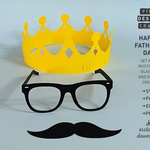Feliz Dia dos Pais SVG definido com bigode, óculos e coroa do rei, arquivos de corte digital SVG para Cricut ou Silhouette, DIY, download instantâneo