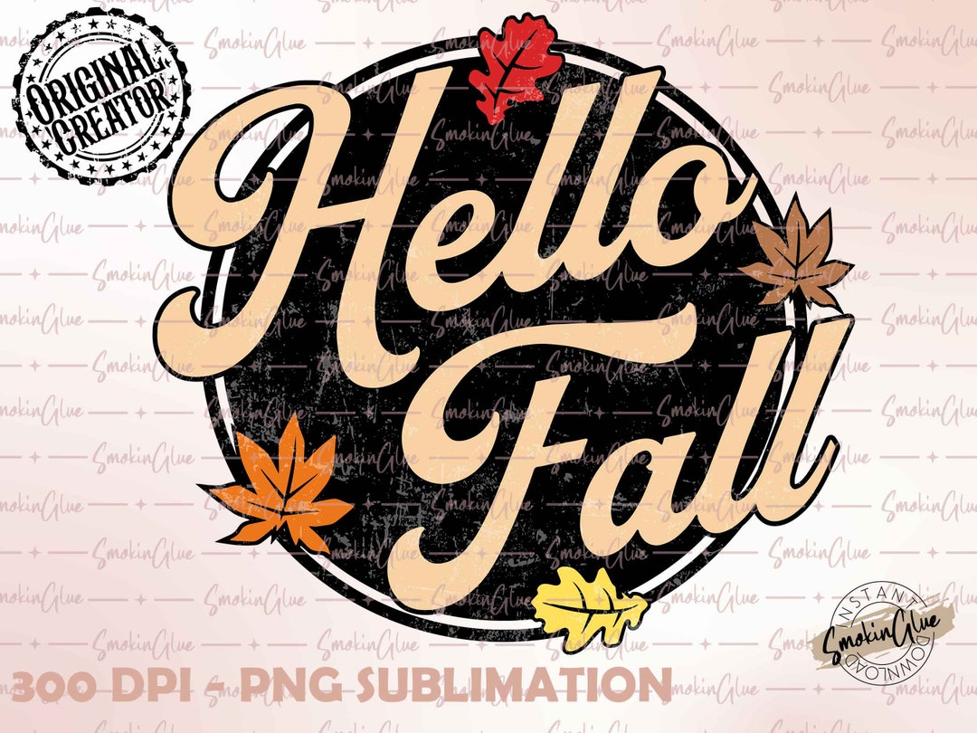 Hello Fall PNG Fall Pumpkin Season Sublimation Design - Etsy