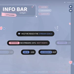以下が含まれることがあります： ライトブルーの背景にテキストとインタラクティブな要素が配置されたデジタルインターフェース。デザインには「INFO BAR」の文字と、リマインダーやカウントダウンなどのさまざまなウィジェットが含まれています。「HELP ME REACH THE STREAM GOALS」というテキストも表示されています。