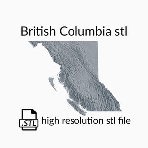 Fichier de modèle 3D de carte topographique de la Colombie-Britannique | Fichier STL pour fraisage CNC et impression 3D | Carte 3D STL de la Colombie-Britannique