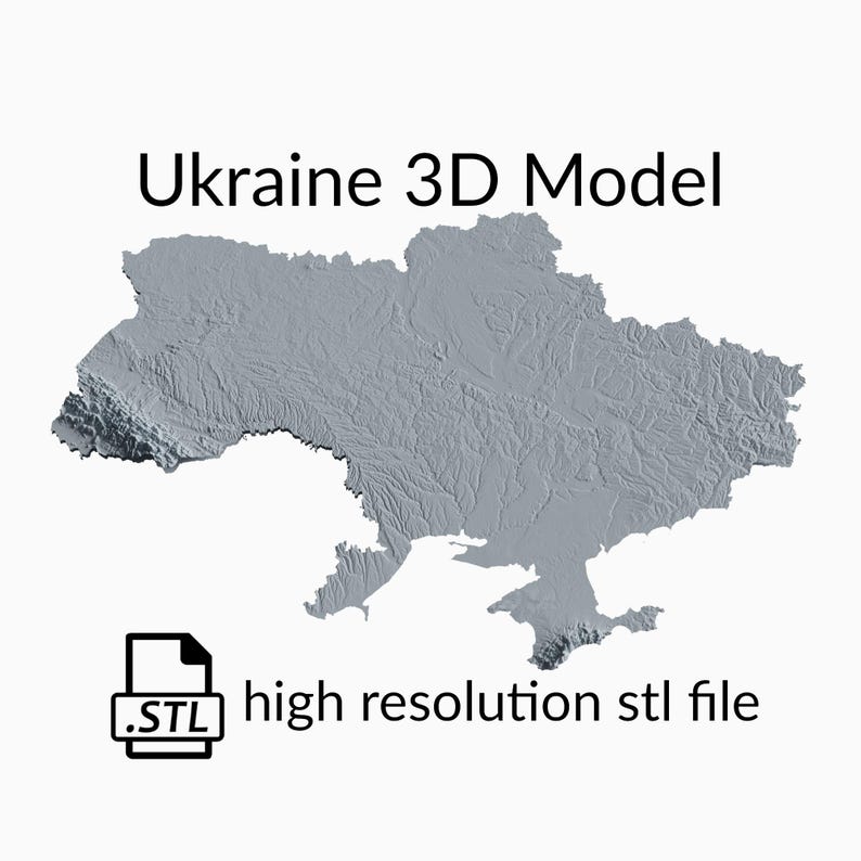 K&ouml;nnte beinhalten: Ein 3D-Modell der Ukraine, eine detaillierte graue Karte des Landes. Der Text "Ukraine 3D Model" befindet sich &uuml;ber der Karte. Unter der Karte befindet sich ein Dateisymbol mit dem Text ".STL" und dem Text "high resolution stl file".