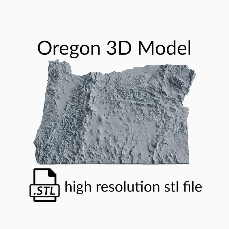 State of Oregon Topographic Map 3D Model File | Stl File for CNC ...