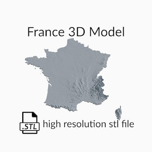Fichier de modèle 3D de carte topographique de France | Fichier STL pour fraisage CNC et impression 3D | Carte 3D STL de France