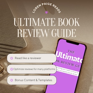 Puede incluir: La pantalla de un teléfono inteligente rosa muestra una guía titulada "The Ultimate Book Review Guide" con el texto "Everything you need to know to write a successful book review." La guía es de Loren Paige Reads. Se pueden ver tres botones en la pantalla: "Read like a reviewer", "Optimize reviews for many platforms" y "Bonus Content & Templates".