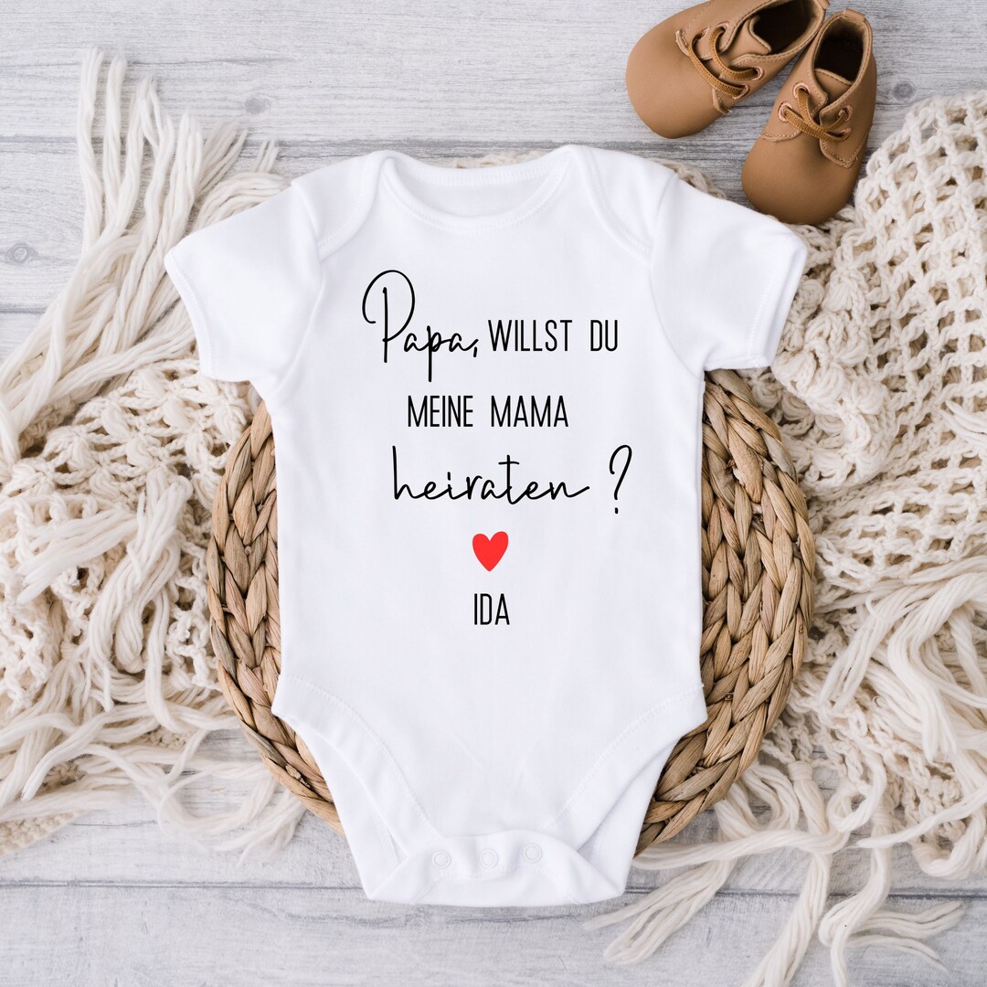 Mama Wollen Wir Den Papa Heiraten Body Babybody personalisiert als Heiratsantrag, Papa willst du Mama heiraten