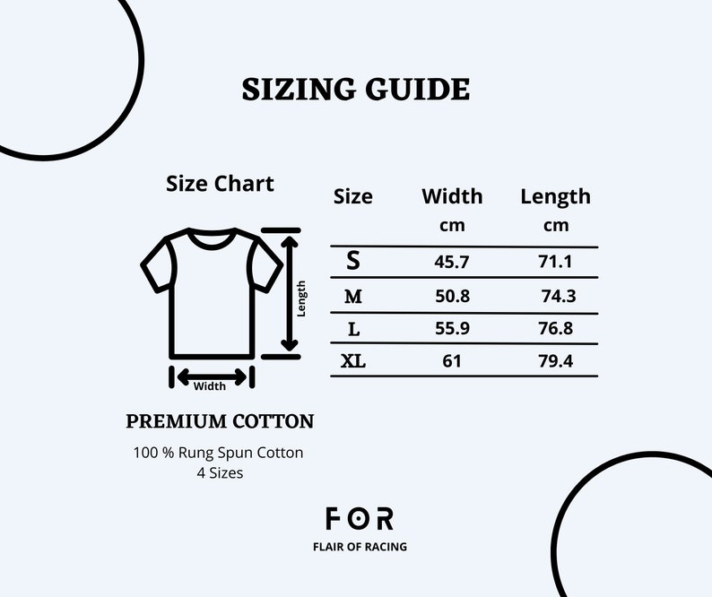 May include: Sizing guide for a t-shirt with measurements in centimeters for sizes S, M, L, and XL. The guide includes width and length measurements for each size. The text "PREMIUM COTTON 100% Rung Spun Cotton 4 Sizes" is also included.