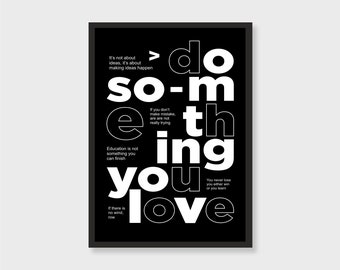 Do Something You Love, Motivational Poster, Digital Print, Printable Downloadable Quote Artwork, Office Wall Art, Inspirational Room Decor