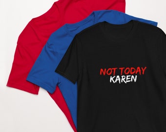 Not Today Karen manga corta