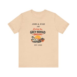 Personalized 100% Living the Grey Nomad Dream Tee | Camper Sunset RV Shirt image 7