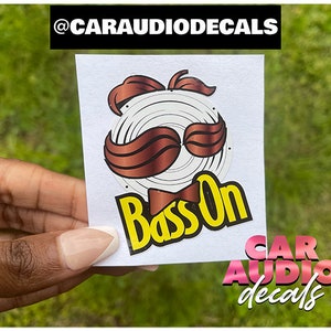 Bass On Car Audio Parody Decal-Car Audio Decal-Car Decal-Parody Decal