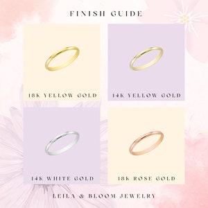 Puede incluir: Una gu&iacute;a de diferentes acabados en oro para joyer&iacute;a. Se muestran cuatro anillos en diferentes colores de oro: oro amarillo de 18 quilates, oro amarillo de 14 quilates, oro blanco de 14 quilates y oro rosa de 18 quilates. Tambi&eacute;n se muestra el texto "FINISH GUIDE" y "LEILA & BLOOM JEWELRY".