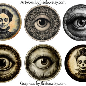 May include: Six vintage-style round images with a spooky theme.  The images feature a woman with a dark dress, a large eye with an ornate frame, a close-up of an eye, a large eye with a cityscape in the background, a woman with a dark dress and a bun, and a close-up of an eye.