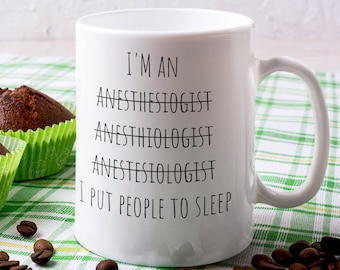 Anesthesiologist, Anesthesiologist Mug, Anesthesiologist Gift, Anesthesiologist Assistant, Nurse anesthetist, Future Anesthesiologist