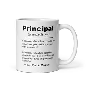 Principal, Principal Mug, Principal Gift, Principal Appreciation Gift, Principal Gift ideas, Principal Birthday, Principal Christmas Gift