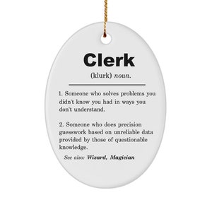 Clerk Gift, Clerk Ornament, Clerk Gift Idea, Clerk Christmas Gift, Clerk Appreciation Gift, Clerk Birthday, New Clerk Gift, Gift for Clerk