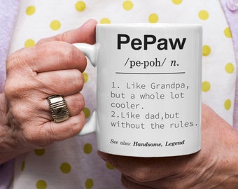 Pepaw funny coffee mug, papa gift tea cup, grandpa birthday gift, grandfather gift idea, father's day gift, Abuelo humorous gift