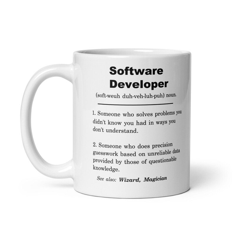Software Developer, Software Developer Mug, Software Developer Gift, Software Developer Appreciation Gift, Software Developer Gift Ideas