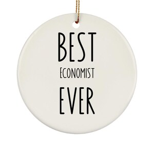 Economist Ornament, Economist Gift, Economist Appreciation Gift, Economist Gift Ideas, Economist Christmas Gift, Economist Birthday Gift