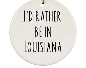 Louisiana Ornament, Louisiana Gift, Louisiana Appreciation Gift, Louisiana Gift Ideas, Louisiana Christmas Gift, Louisiana Birthday Gift