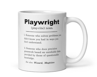 Playwright Mug, Playwright Gift, Playwright Appreciation Gift, Playwright Gift ideas, Playwright Christmas Gift, Playwright Birthday Gift