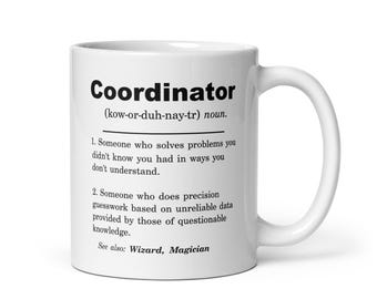 Taza de coordinador, regalo de coordinador, ideas de regalos para coordinador, regalo de cumpleaños para coordinador, regalo de agradecimiento para coordinador, regalo de Navidad para coordinador