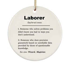 Laborer, Laborer Ornament, Laborer Gift, Laborer Appreciation Gift, Laborer Gift Ideas, Laborer Christmas Gift, Laborer Birthday Gift
