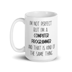 Computer Programmer, Computer Programmer Mug, Computer Programmer Gift, Computer Programmer Appreciation Gift, Computer Programmer Gift idea