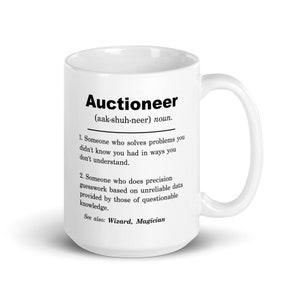 Auctioneer, Auctioneer Gifts, Auctioneer Mug, Auctioneer Gift Idea, Gift for Auctioneer, Best Auctioneer Birthday Graduation Christmas Gift