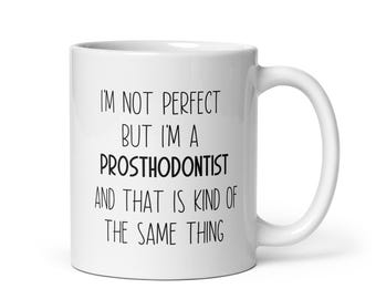Taza de prostodoncista, regalo de prostodoncista, regalo de agradecimiento de prostodoncista, ideas de regalo de prostodoncista, regalo de Navidad de prostodoncista