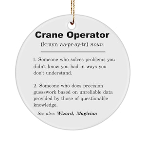 Crane Operator Ornament, Crane Operator Gifts, Crane Operator Gift Ideas, Crane Operator Christmas Birthday, Crane Operator Coworker Gift