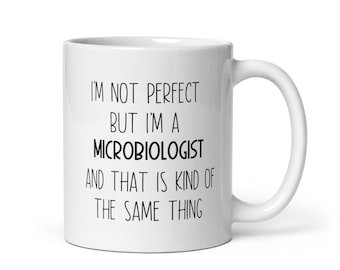 Microbiologist Mug, Microbiologist Gift, Microbiologist Appreciation Gift, Microbiologist Gift Ideas, Microbiologist Christmas Gift