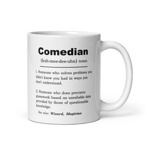 Comedian Gift, Comedian Mug, Comedian Gift Idea, Comedian Definition Mug, Comedian Christmas Gift, Comedian Appreciation, Comedian Birthday