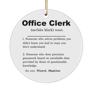 Office Clerk Gift, Office Clerk Ornament, Office Clerk Gift Idea, Office Clerk Christmas Gift, Office Clerk Birthday, New Office Clerk Gift