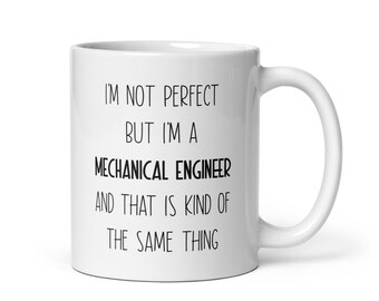 Mechanical Engineer Mug, Mechanical Engineer Gifts, Mechanical Engineer Gift Ideas, Mechanical Engineer Appreciation Graduation Gift