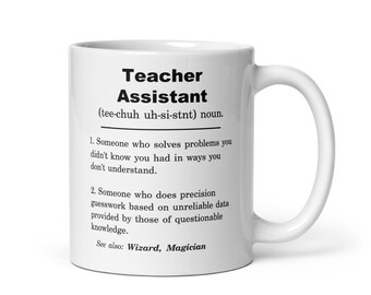 Teacher Assistant, Teacher Assistant Mug, Teacher Assistant Gift, Teacher Assistant Appreciation Gift, Teacher Assistant Gift Ideas