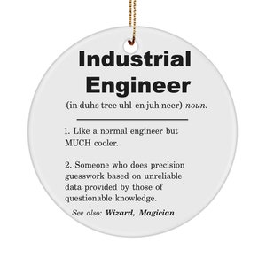 Industrial engineer definition ornament, industrial engineer christmas gift, industrial engineer gift idea, industrial engineer appreciation