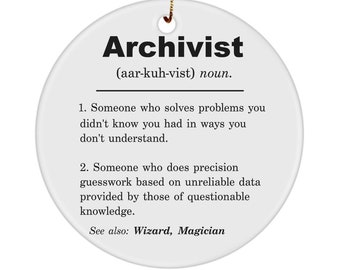 Archivist, Archivist Gift, Archivist Definition Ornament, Archivist Graduation Appreciation Present, Gift For Archivist, Archivist Birthday