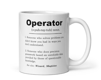 Operator, Operator Mug, Operator Gift, Operator Appreciation Gift, Operator Gift ideas, Operator Birthday Gift, Operator Christmas Gift